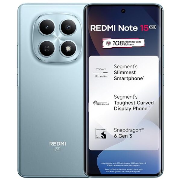REDMI Note 15 5G (Glacier Blue, 8GB RAM 128GB Storage) | 108MP OIS Camera | Snapdragon 6 Gen 3 | 17.2cm Tough Curved AMOLED Screen | Segment?s Slimmest Phone | 5520mAh Si/C Battery | 45W Fast Charging